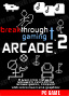 Breakthrough Gaming Arcade 2: Christian-based Arcade Computer / PC Game